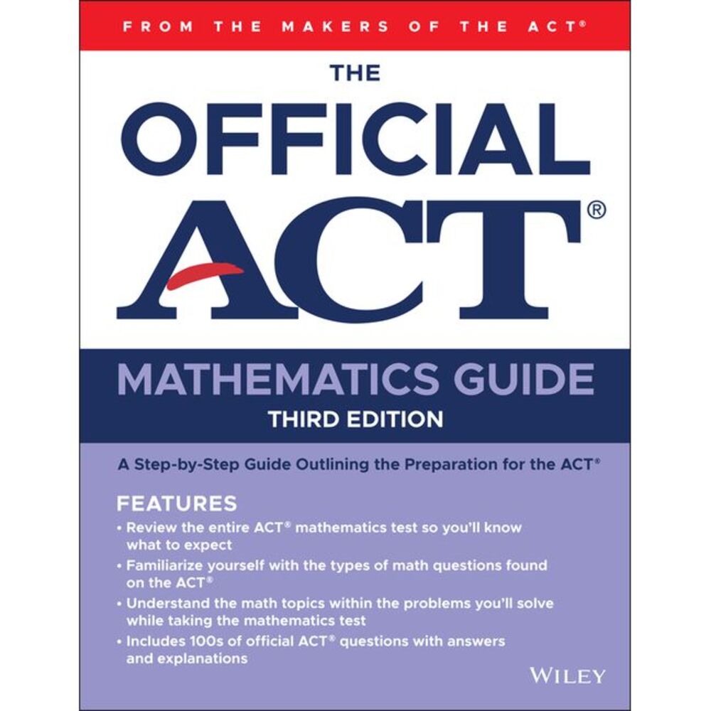 The Official ACT Mathematics Guide -- ACT